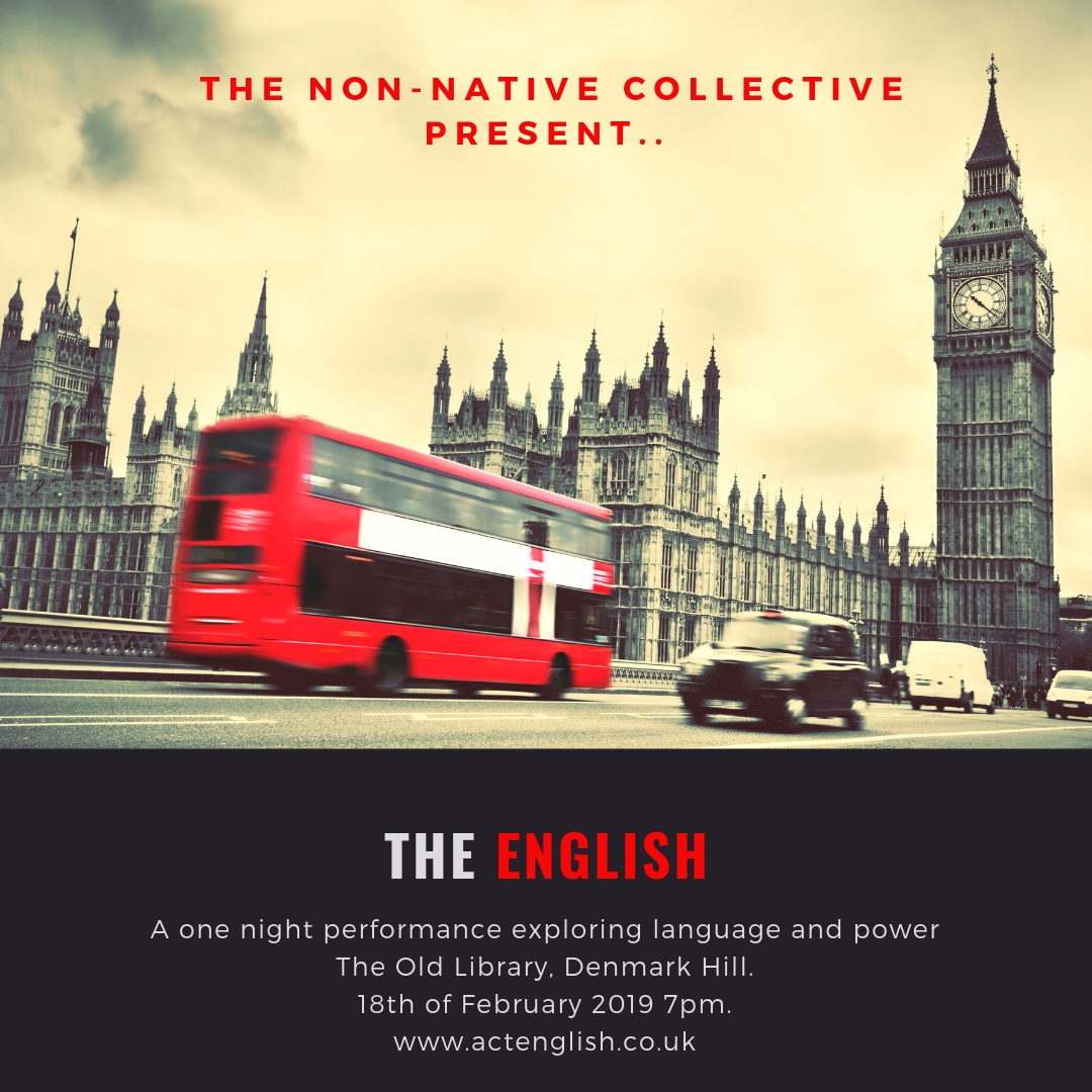 the non-native collective present_ the english (2)